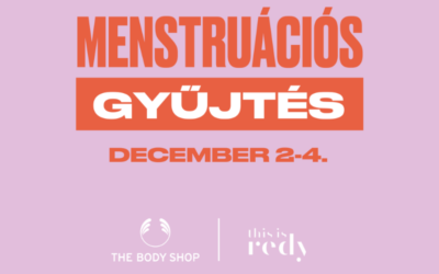 Adakozz velünk! Gyűjtés a menstruációs szegénységben élőknek